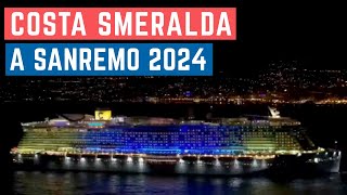 CROCIERA FESTIVAL DI SANREMO 2024 a bordo di COSTA SMERALDA prezzi e VIP a bordo [upl. by Sosna]