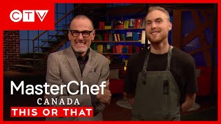 The Bonacini Boys Play This Or That  MasterChef Canada S7E4 [upl. by Anilos655]