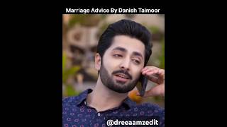 Marriage advice by Danish Taimoor 😍  Deewangi  danishtaimoor hibabukhari ytshorts [upl. by Inacana]