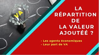 📌EOAE 1ère Bac Sc Eco  Lentreprise et son Environnement 4 👉 le partage de la Valeur Ajoutée [upl. by Alage]