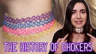 The History Of Chokers [upl. by Arej750]