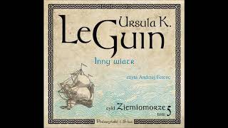 Ursula K Le Guin quotInny wiatrquot audiobook [upl. by Roselia]