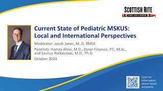 Current State of Pediatric MSKUS​ Local and International Perspectives [upl. by Retsae]