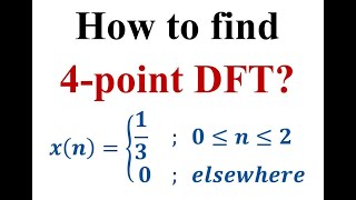 Q3a Compute 4 point DFT of the given sequence sequence [upl. by Anoirtac]