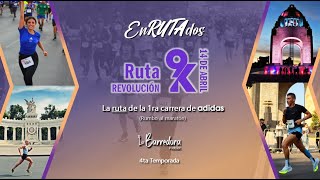 RUTA DEL SPLIT 9k de Adidas REVOLUCION EnRUTAdos   la prueba de velocidad rumbo al maratón CDMX [upl. by Lemuel]