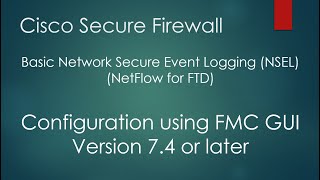 Configure NetFlow on FMC using GUI  74 [upl. by Obellia]