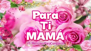 Las 6 Canciones más Hermosas del MUNDO para Dedicar a MAMÁ ♥ Gracias por ser mi MAMÁ ¡TE QUIERO [upl. by Glennis]