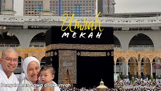 MAKKAH  Pengalaman bawa anak setahun Umrah  Tabung Haji Travel [upl. by Earised]