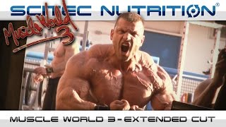 MUSCLE WORLD 3  Extended Cut [upl. by Cowan]