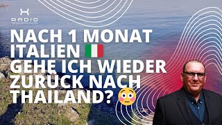 Nach 1 Monat Italien 🇮🇹 gehe ich wieder zurück nach Thailand 😳 [upl. by Bette433]