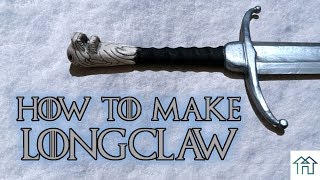 Game of Thrones  How to Make Longclaw [upl. by Ignatius]