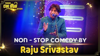 Raju Srivastav Non Stop Comedy in Award Show  Tarang Cine Utsav 2020  TarangPlus [upl. by Artina535]