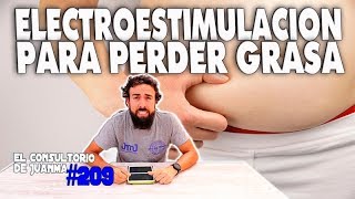 ELECTROESTIMULACION PARA PERDER GRASA Consultorio 209 🤥 [upl. by Henson]