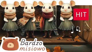 Bardzo Misiowo 🐻  Cztery myszki  Piosenki dla dzieci 🐭🐭🐭🐭 [upl. by Ches]