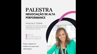 PALESTRA NEGOCIAÇÃO DE ALTA PERFORMANCE [upl. by Efal626]