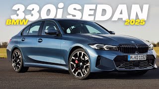 AllNew 2025 BMW 330i Sedan Everything You Need To Know [upl. by Edward]