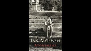 Atonement Full Audiobook Part 1 [upl. by Dever]