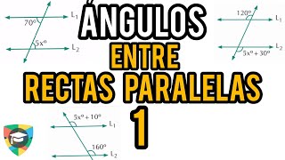 Ángulos entre dos rectas paralelas y una secante ejercicios resueltos  Nivel básico parte 1 [upl. by Klemperer]