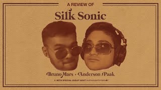 Album of the DECADE  Silk Sonic Album Review [upl. by Ilohcin825]