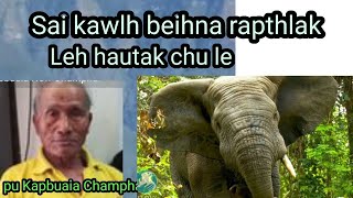 Saikawlh beihna rapthlak leh hautak chu Pu Kapbuaia part 4 [upl. by Files]