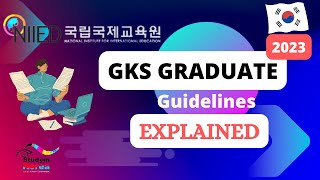 GKS KGSP 2023 Graduate Guidelines  Study in Korea  Korean Scholarship Detailed Explanation [upl. by Garner938]