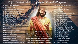 Pujian Penyembahan quotJangan Pernah Menyerahquot 😇😇 [upl. by Arhna300]