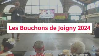 Les Bouchons de Joigny 2024 [upl. by Matta]