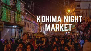 Christmas Eve in Kohima  Hornbill Festival Night Market  Nagaland [upl. by Kassaraba956]