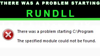 There was a problem starting RUNDLL Windows 10 [upl. by Barolet]