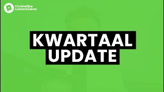 Kwartaal update  Christelijke luisterboeken livestream [upl. by Rihsab]