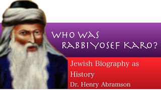 Jewish History Lecture Rabbi Yosef Karo Part 1 of 3 Hillel Abramson [upl. by Ettenor]