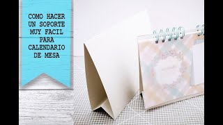 SOPORTE CALENDARIO DE MESA MUY FACIL DE HACER DIY [upl. by Udelle]