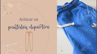 Cómo achicar un pantalón deportivo [upl. by Dweck820]