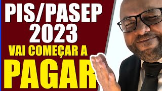 PISPASEP 2023 VAI COMEÇAR A PAGAR TUDO ANO BASE 2022 ATÉ 2017 ABONO SALARIAL GOVERNO LULA pispasep [upl. by Aerdnas]