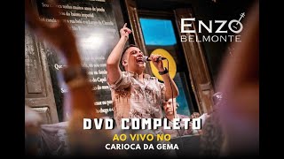 Enzo Belmonte Ao Vivo no Carioca da Gema  DVD Completo [upl. by Namwob761]