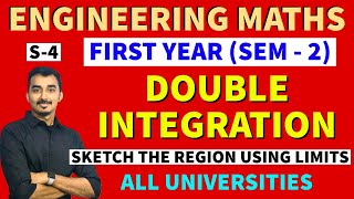 DOUBLE INTEGRATION  MULTIPLE INTEGRAL  S4  ENGINEERING FIRST YEAR  SEM2  SAURABH DAHIVADKAR [upl. by Yrnehnhoj732]