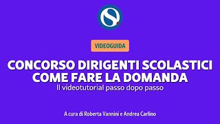 TUTORIAL  Concorso dirigenti scolastici la domanda senza segreti Tutti i passaggi spiegati [upl. by Eiramanig]