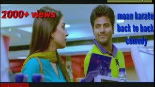 Maan karate Tamil Movie Back To Back Comedy Scenes [upl. by Suirradal950]