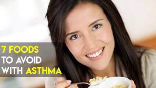 Here 7 Foods to Avoid With Asthma [upl. by Rosane]