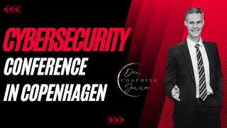 Cybersecurity Conference in Copenhagen cybersecurity security inspiration ai coaching hacker [upl. by Remus]