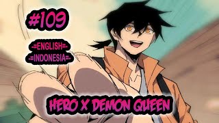 Hero x Demon Queen chapter 109 English  Indonesia [upl. by Ainala]