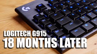 My thoughts on the G915 Keyboard 18 months later [upl. by Cochran]