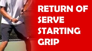 Starting Grip  RETURN OF SERVE [upl. by Yrellam]