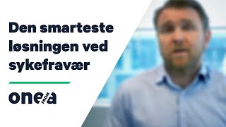 1 from A  Den smarteste løsningen ved sykefravær [upl. by Etnelav]