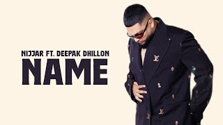 NAME  Nijjar Ft Deepak Dhillon OFFICIAL VIDEO Hisstory [upl. by Fontes]