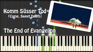 Komm Süsser Tod  The End of Evangelion Piano Cover [upl. by Humberto]