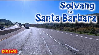 Drive from Solvang to Santa Barbara CA [upl. by Majka]