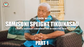 Part1 Samisoni Tikoinasau Speight  LiuliuLeader of Fiji In Hamilton Society Kirikiriroa [upl. by Mercuri]