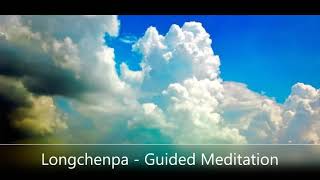 Longchenpa  A Guided Meditation on Emptiness Castles in the Clouds  Dzogchen [upl. by Moll]