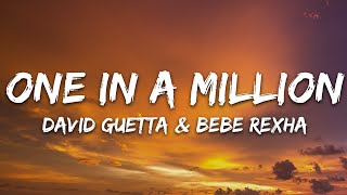 David Guetta Bebe Rexha  One In A Million Lyrics [upl. by Nwaf]